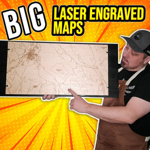 Can You Really Create BIG Laser Engraved Maps with a Small Laser?